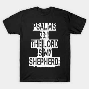 Psalms 23:1 T-Shirt